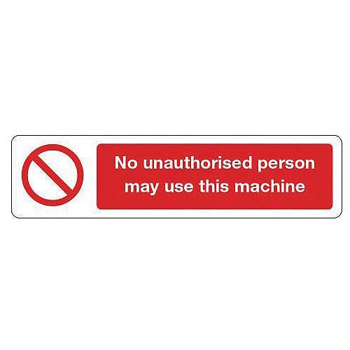Aluminium Mini Prohibition Sign No Unauthrorised Person May Use This ...
