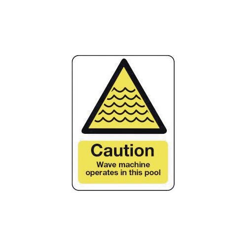 Wav Machine Operating Sign Sign Caution Wave Machine Operates In This Pool 600X200 Vinyl - Hunt ...