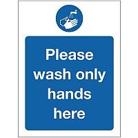 Self Adhesive Vinyl Food Processing And Hygiene Sign Please Wash Only Hands Here Self Adhesive Vinyl Food Processing And Hygiene Sign Please Wash Only Hands Here