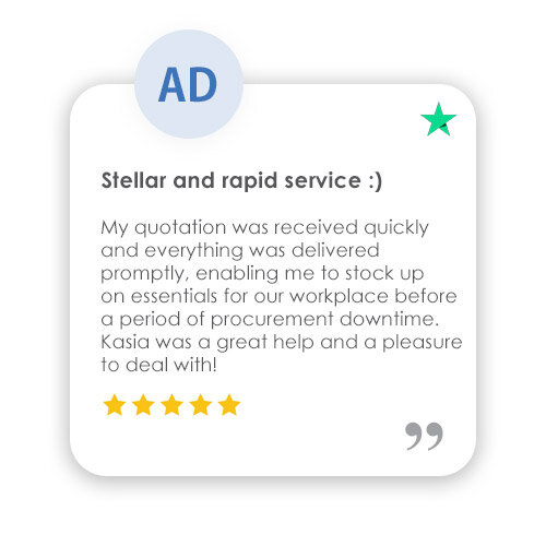 Trustpilot Review: Stellar and rapid service :) - My quotation was received quickly and everything was delivered promptly, enabling me to stock up on essentials for our workplace before a period of procurement downtime. Kasia was a great help and a pleasure to deal with!